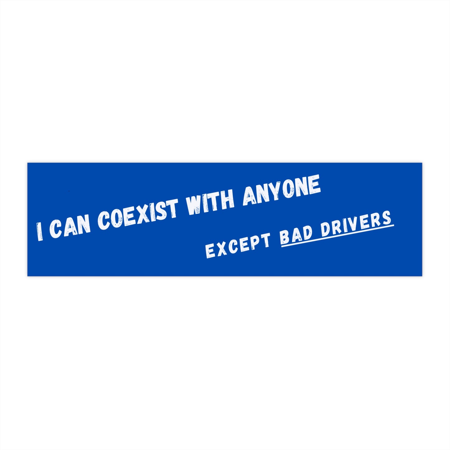 Bumper Stickers